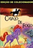 CAVALO DE  FOGO
